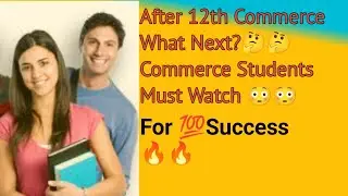 12th Commerce students courses an Career options #12th Commerce #Commerce Career#Courses for comm🔥🔥