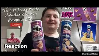 Реакция на мои обзоры закусок: чипсы Pringles Sharp White Cheddar & Smoky Mesquite BBQ