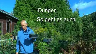 Düngen der Pflanzen Topfpflanzen und Bonsai Neu Nachgedacht und ausprobiert Das Ergebnis