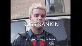 Russ Rankin interview - 1998-08-14 - Montreal at Spectrum