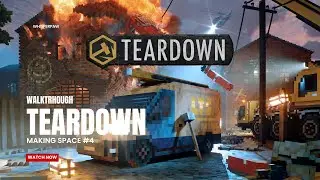 Teardown - Making Space + 