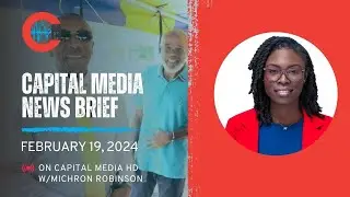 Capital Media News Brief - February 19, 2024