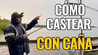 C&Oacute;MO CASTEAR O LANZAR CON CA&Ntilde;A DE SPINNING