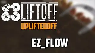 Liftoff | eZ_Flow