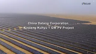 DAS Solar 1 GW Utility PV Project in Xinjiang, China