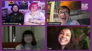 We Are Trash People Presents: Show Us Your Pranks!