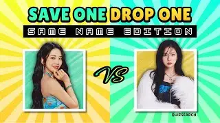SAVE ONE KPOP IDOL [Same Name Edition]
