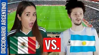 Diccionario Argentino (según mexicana) | México vs Argentina 🇲🇽🇦🇷 | • Alhelí