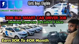 Blu Smart Cab Driver Job Kese Milegi | Blu Smart Interview | Blu Smart Cab Driver Salary| #blusmart