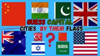 Test Your Knowledge: Guess Capital Cities by Their Flags Quiz Challenge |Quizlape|