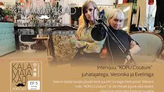 Kalamajakad podcast #5 Vintage Queens