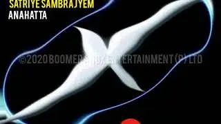 Anahata|Boomerangx - Satriye Sambrajyem