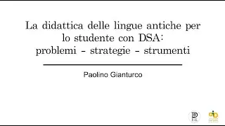 Convegno AID - DEAL: La didattica delle lingue antiche per lo studente con DSA