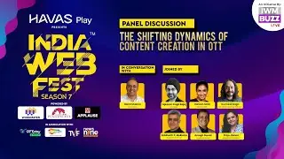 India Web Fest 2025: The Shifting Dynamics of Content Creation in OTT