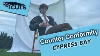 Counter Conformity - Cypress Bay (CBTV)