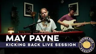 May Payne | Kicking Back Live Session