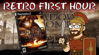 Retro First Hour - Shadow of Rome