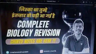 CHINTU NOTES BIOLOGY BY ANAND MANI SIR .