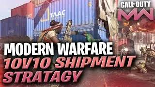 10v10 SHIPMENT - The Best Stratagy and Class Setup! (Modern Warfare)