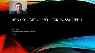 How to Get a 250+ (OR PASS) USMLE Step 1