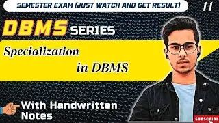 Specialization in DBMS | DBMS ER Model Explained with Examples | Handwritten Notes