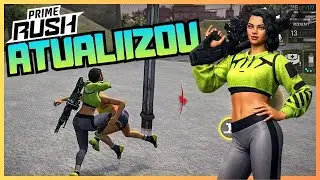 🔥 PRIME RUSH RECEBE NOVA ATUALIZA&Ccedil;&Atilde;O! VEJA AS NOVIDADES ESSA LINDA GAMEPLAY KKK 🔥