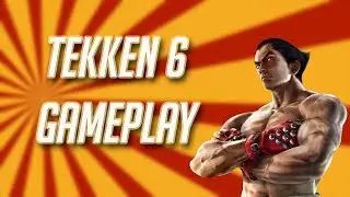 Tekken 6 GamePlay -- Gameplay Series -- FlickPC