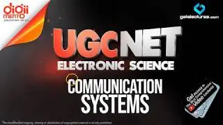 Communication System for UGC NET Electronic Science 00 What to study and Why to Study