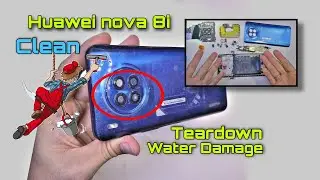 Teardown and water damage clean repair hauwei nova 8i.  2023