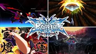 Blazblue Calamity Trigger: All 22 Astral Heat / 4K / 60FPS