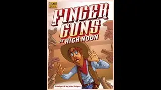 Origins 2019 Bonanza: Finger Guns at High Noon Impression