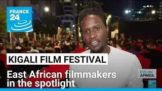 East African filmmakers in the spotlight at Kigali festival &bull; FRANCE 24 English