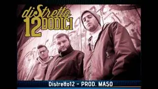 2)DiStretto12 - Distretto12 (Prod. Maso - Scratch Dj Sponda)