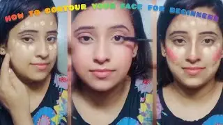 how to contour your face for beginners// beginners apna face contour kaise kare❤🌹🥰