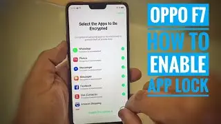 OPPO F7 How activate the App Locker ? How activate the Face and Finger for App Unlock?