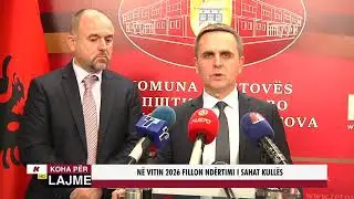 NË VITIN 2026 FILLON NDËRTIMI I SAHAT KULLËS
