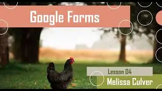 Google Forms - Session 04 [Tutorial]