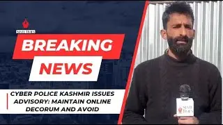 Cyber Police Kashmir Issues Advisory: Maintain online decorum and avoid