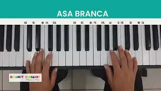 COMO TOCAR ASA BRANCA NO PIANO - PROFE ELISABET