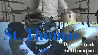 St. Thomas / Drumless track Add Drum part Latin rhythm