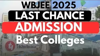 LAST CHANCE ADMISSION BEST COLLEGE | DIRECT ADMISSION | MANAGEMENT KOTA | WBJEE 2025