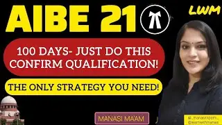 AIBE 21 Preparation Strategy | AIBE June 2026 | Clear exam in 100 days | Study Plan | Manasi Ma'am