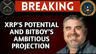 XRP NEWS; CRYPTO INFLUENCER BITBOY&rsquo;S BOLD XRP PREDICTION & TOP ALTCOIN PICKS