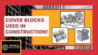 COVER BLOCKS used in Construction Work | Importance of using Cover Blocks/ Spacer in RCC Work