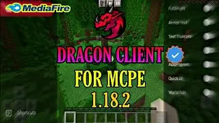 Dragon Client For MCPE 1.18.2