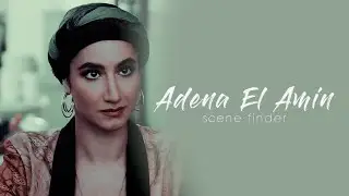 &bull; Adena El-Amin | scene finder [S3 & S4 & S5]