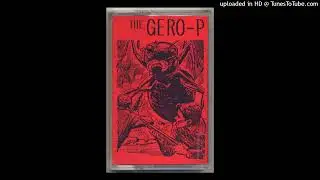 The Gero-P - We Got Normal