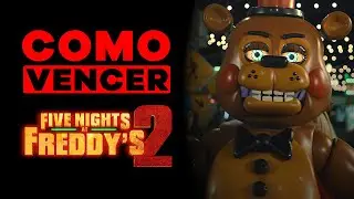 COMO VENCER: FIVE NIGHTS AT FREDDY’S 2