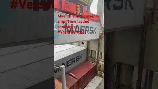 Maersk Line container ship#How loaded containers#Gantry#Vessel#Cargo