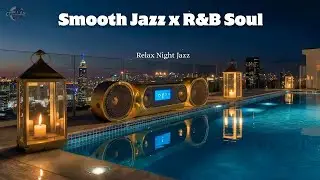 Jazz & Soul R&B Soul &ndash; Golden Hour Grooves for Warm Inspiration & Deep Relaxation